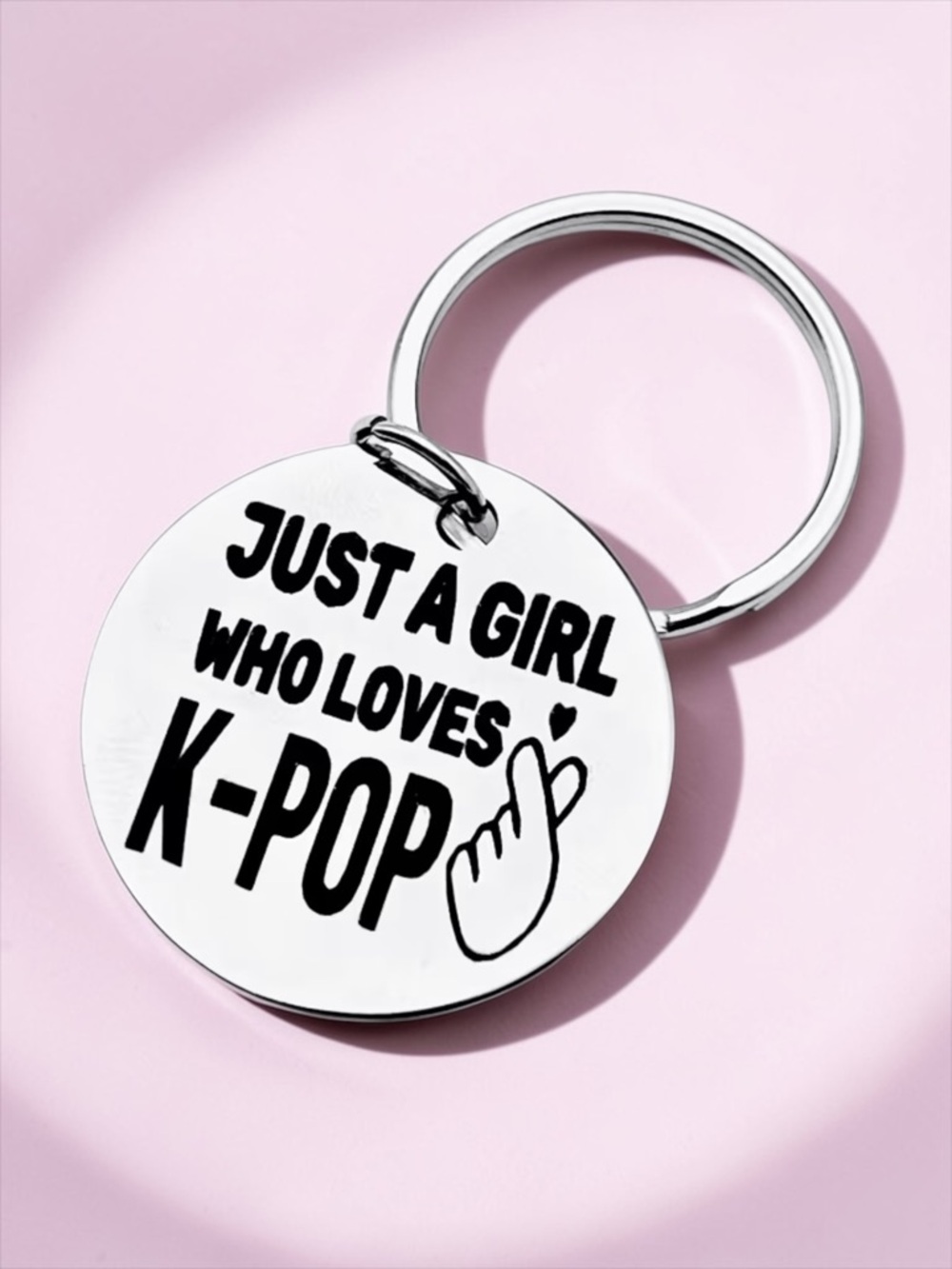 K-POP just a girl who loves K-pop Fan Round Pendant keychain. Stainless steel